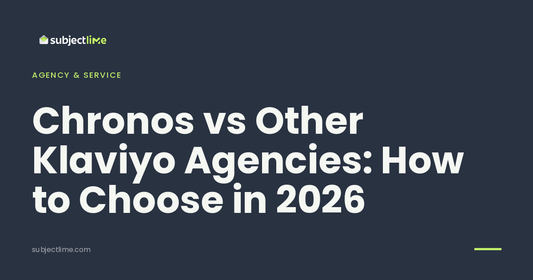 Chronos vs Other Klaviyo Agencies: How to Choose in 2026