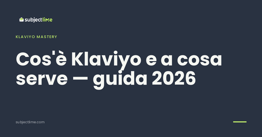 Cos'è Klaviyo e a cosa serve — guida 2026