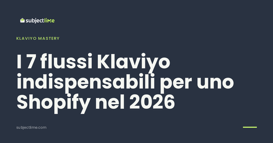 I 7 flussi Klaviyo indispensabili per uno Shopify nel 2026